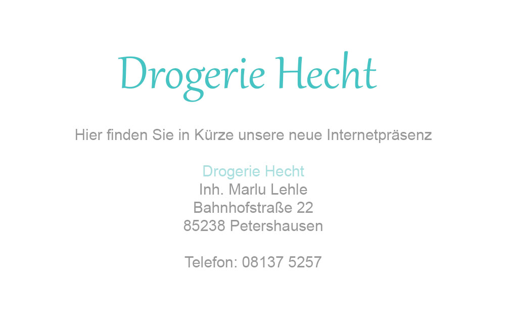 Drogerie Hecht, 85238 Petershausen